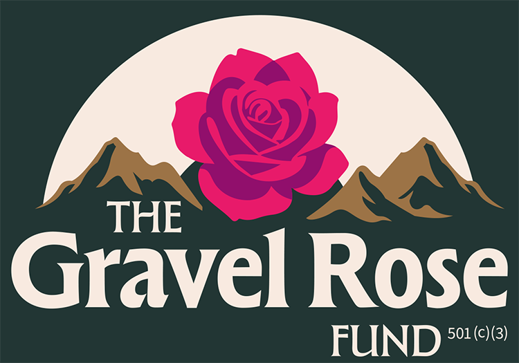 The Gravel Rose Fund The Gravel Rose Fund
